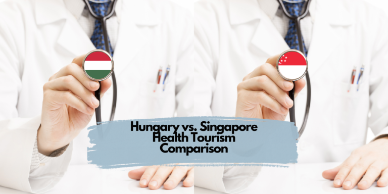 Hungary vs. Singapore Health Tourism Comparison