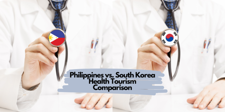 Philippines vs. South Korea Health Tourism Comparison