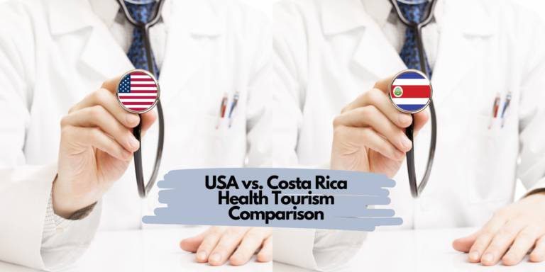 USA vs. Costa Rica Health Tourism Comparison