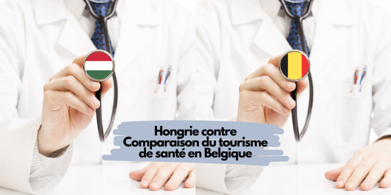 Comparaison du tourisme de santé entre la Hongrie et la Belgique