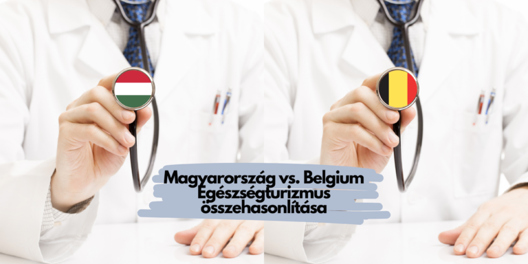 Magyarország vs. Belgium Egészségturizmus összehasonlítás