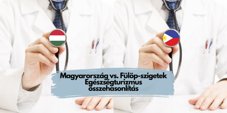 Magyarország vs. Fülöp-szigetek Egészségturizmus